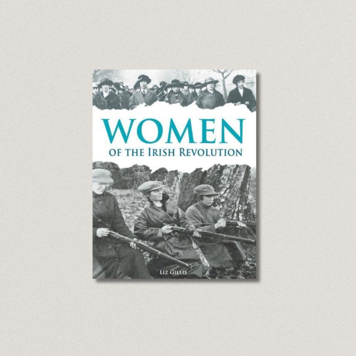 Women of the Irish Revolution