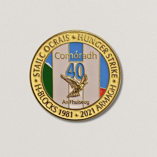 40th Anniversary 1981 Hunger Strike Badge