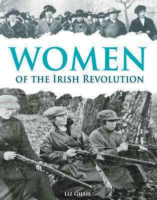 Women of the Irish Revolution