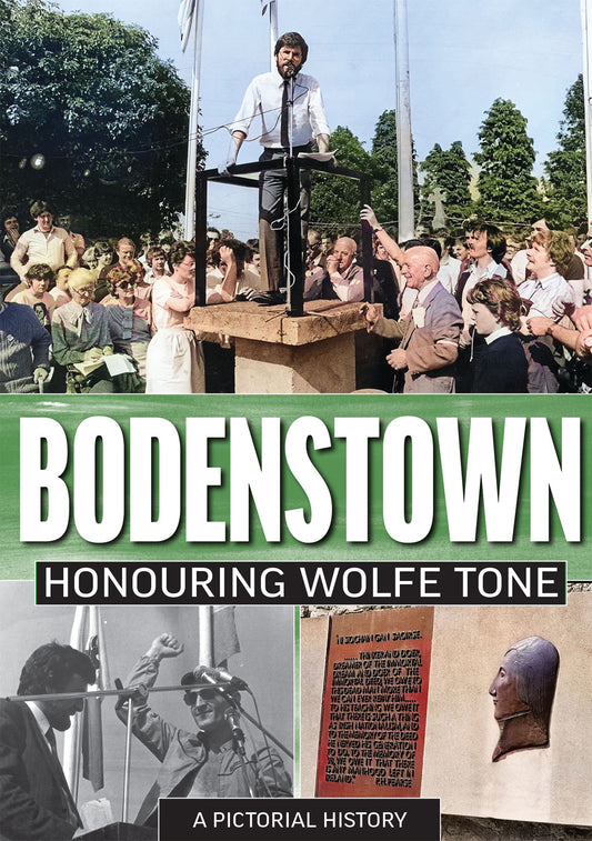 Bodenstown Honouring Wolfe Tone - A pictorial History