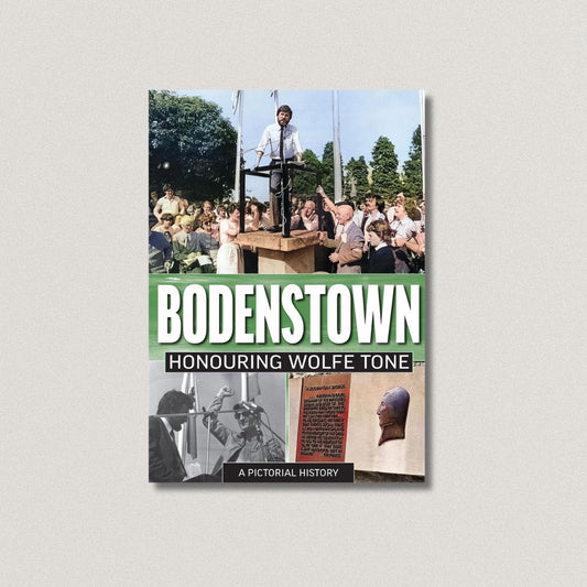 Bodenstown Honouring Wolfe Tone - A pictorial History