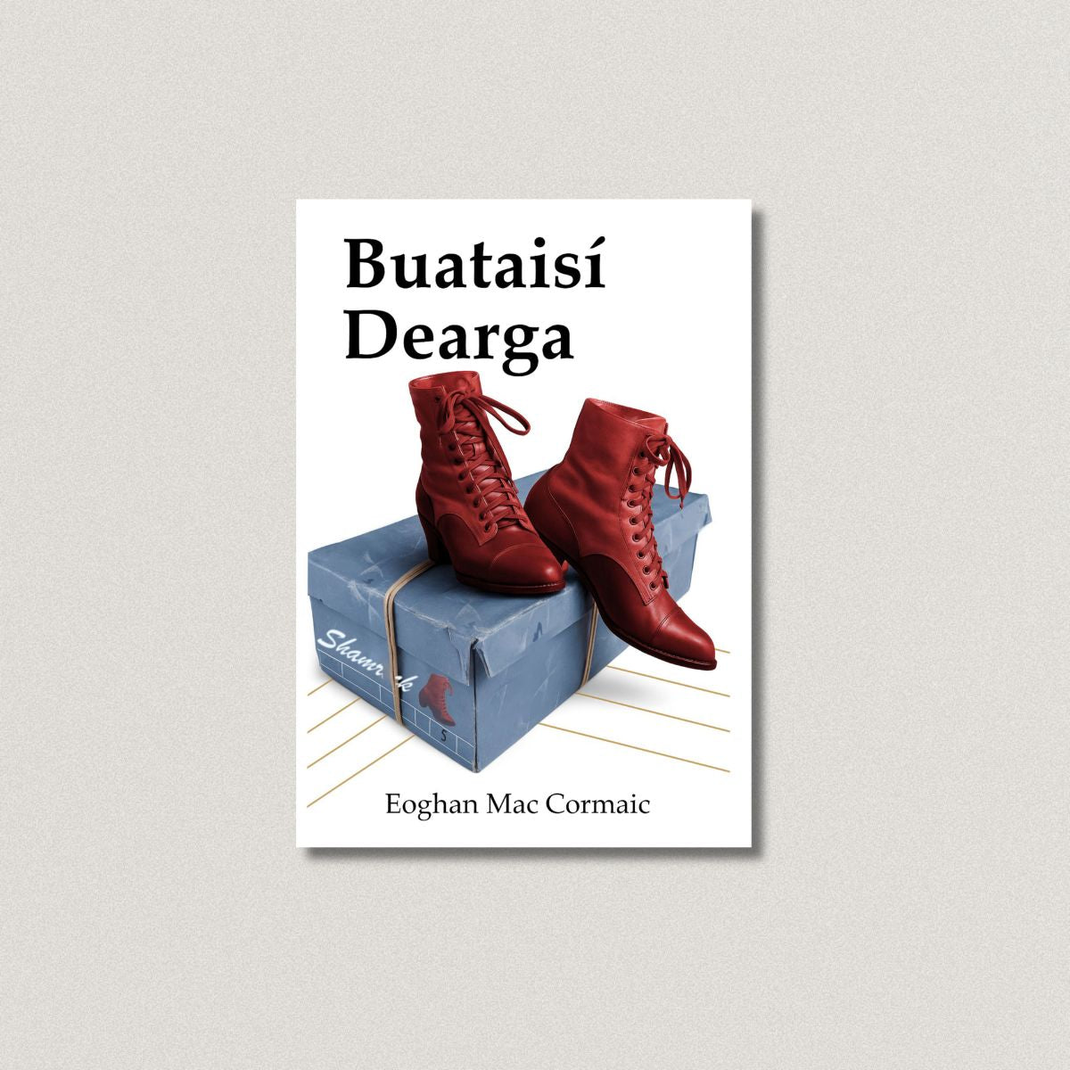 Buataisí Dearga (Red Boots)