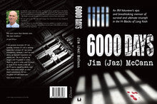 6000 Days by Jim (Jaz) McCann