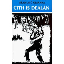 Cith is Dealán