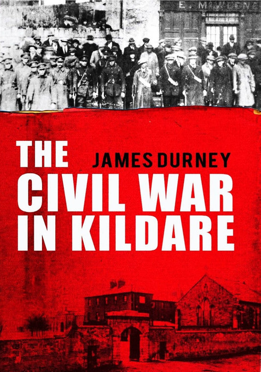 The Civil War in Kildare