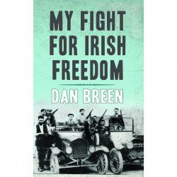 Dan Breen: My Fight for Irish Freedom