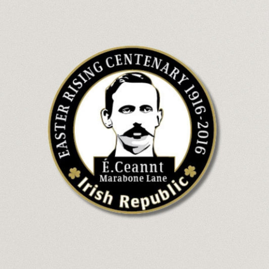 Éamonn Ceannt 1916 Centenary Badge