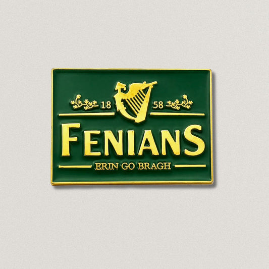 Fenians Badge