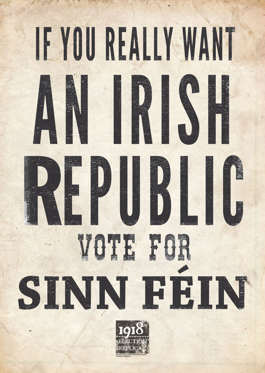 If You Really want an Irish Republic Poster