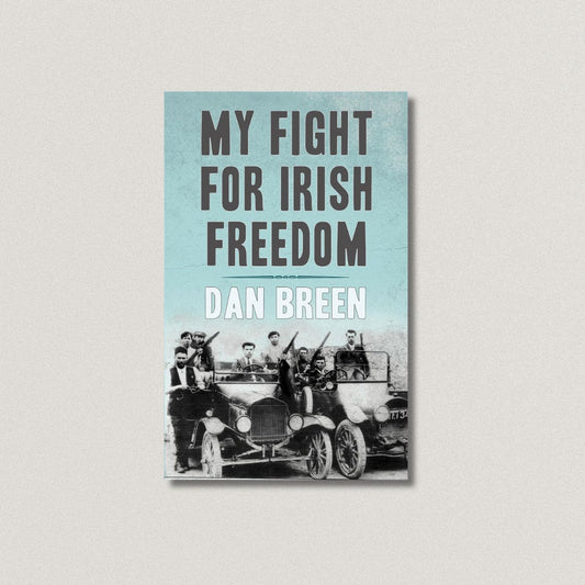 Dan Breen: My Fight for Irish Freedom