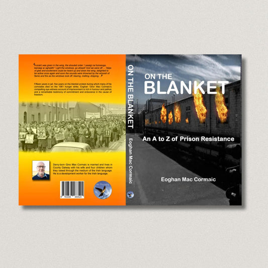 ON THE BLANKET by Eoghan Mac Cormaic