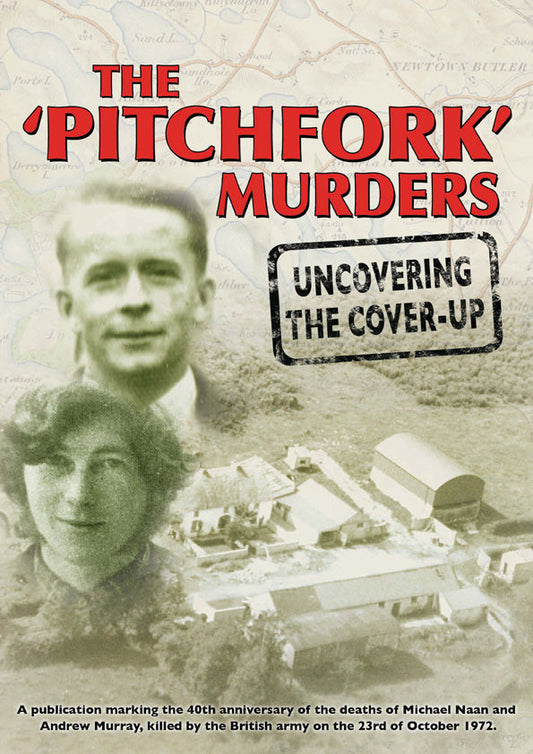 The 'Pitchfork' Murders: Uncovering the Cover-Up