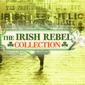 The Irish Rebel Collection Various Artists CD