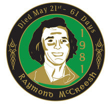 Raymond McCreesh Badge