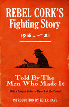 Rebel Cork's Fighting Story