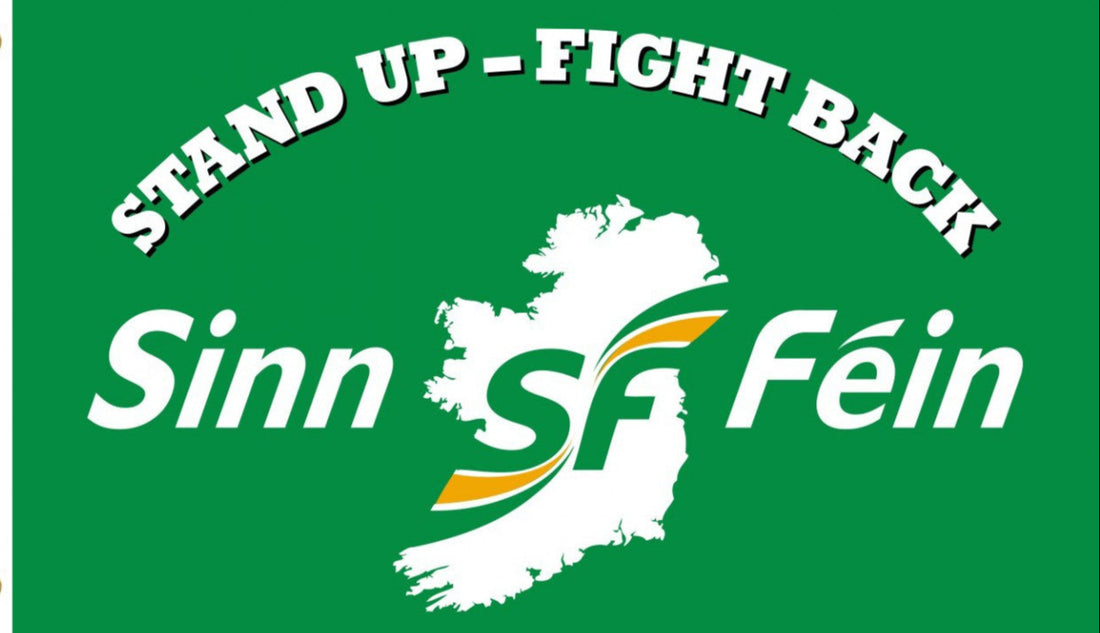 Sinn Féin Flag - STAND UP FIGHT BACK – Sinn Féin Shop