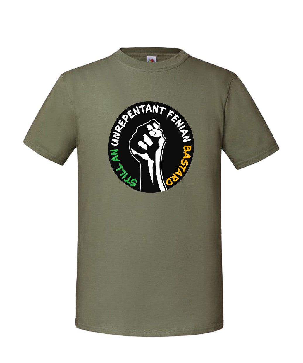 Still An Unrepentant Fenian Bastard T-shirt