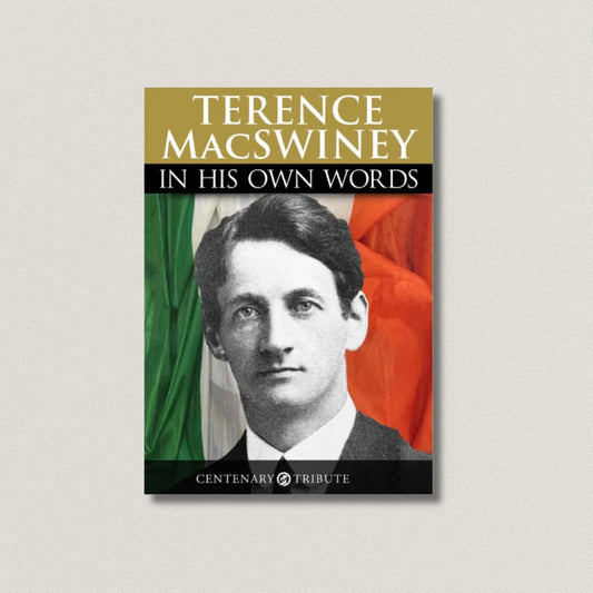 TERENCE MacSWINEY: In his own words