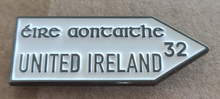 United Ireland Road Sign Badge