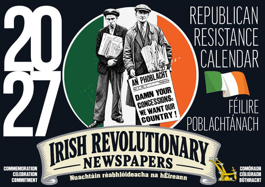 Republican Resistance Calendar 2027/ Féilire Poblachtánach 2027