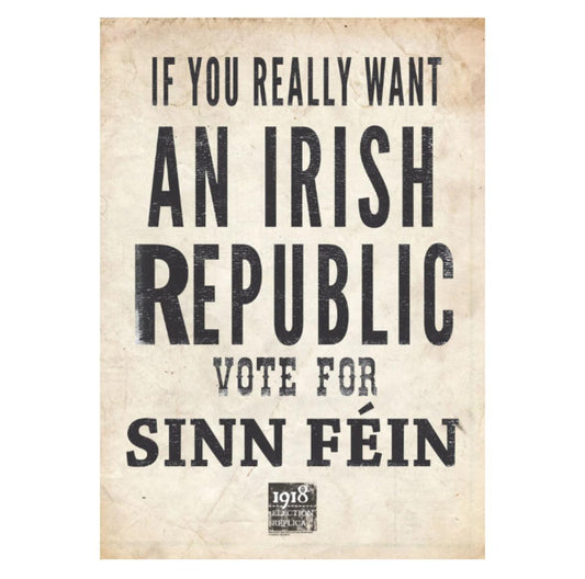 If You Really want an Irish Republic Poster