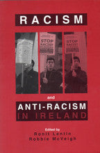 Racism and Anti-Racism in Ireland