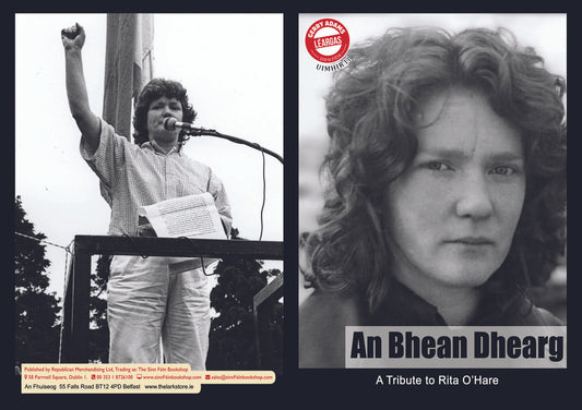 An Bhean Dhearg: A Tribute to Rita O'Hare By Gerry Adams