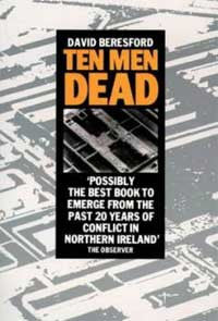 Ten Men Dead, David Beresford.